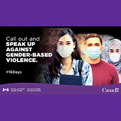 Call out and speak up against gender-based violence. #16Days